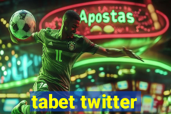 tabet twitter